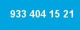 933 404 15 21 933 404 15 21